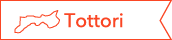 TOTTORI